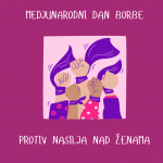 Na današnji dan obilježavamo odlučnost u borbi protiv nasilja nad ženama